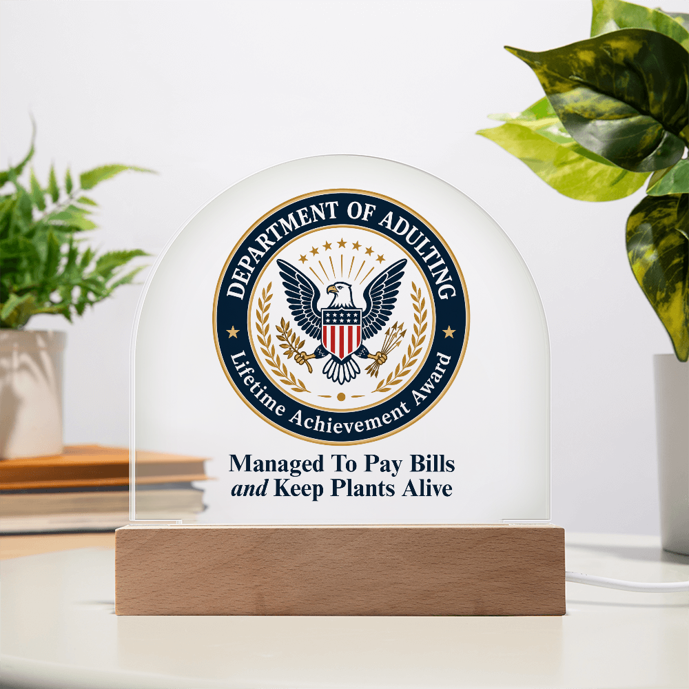 Department of Adulting Lifetime Achievement Award Acrylic Plaque