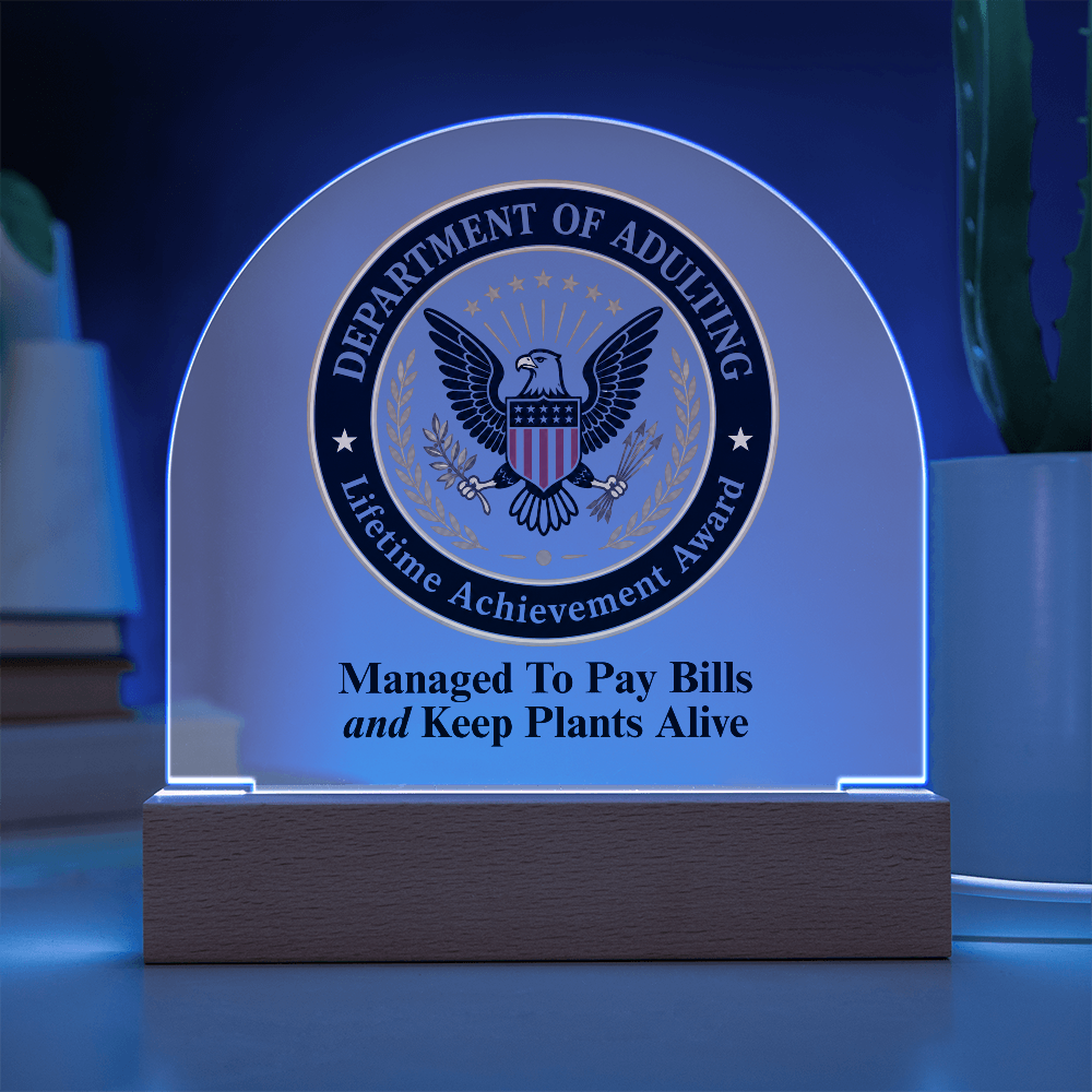 Department of Adulting Lifetime Achievement Award Acrylic Plaque