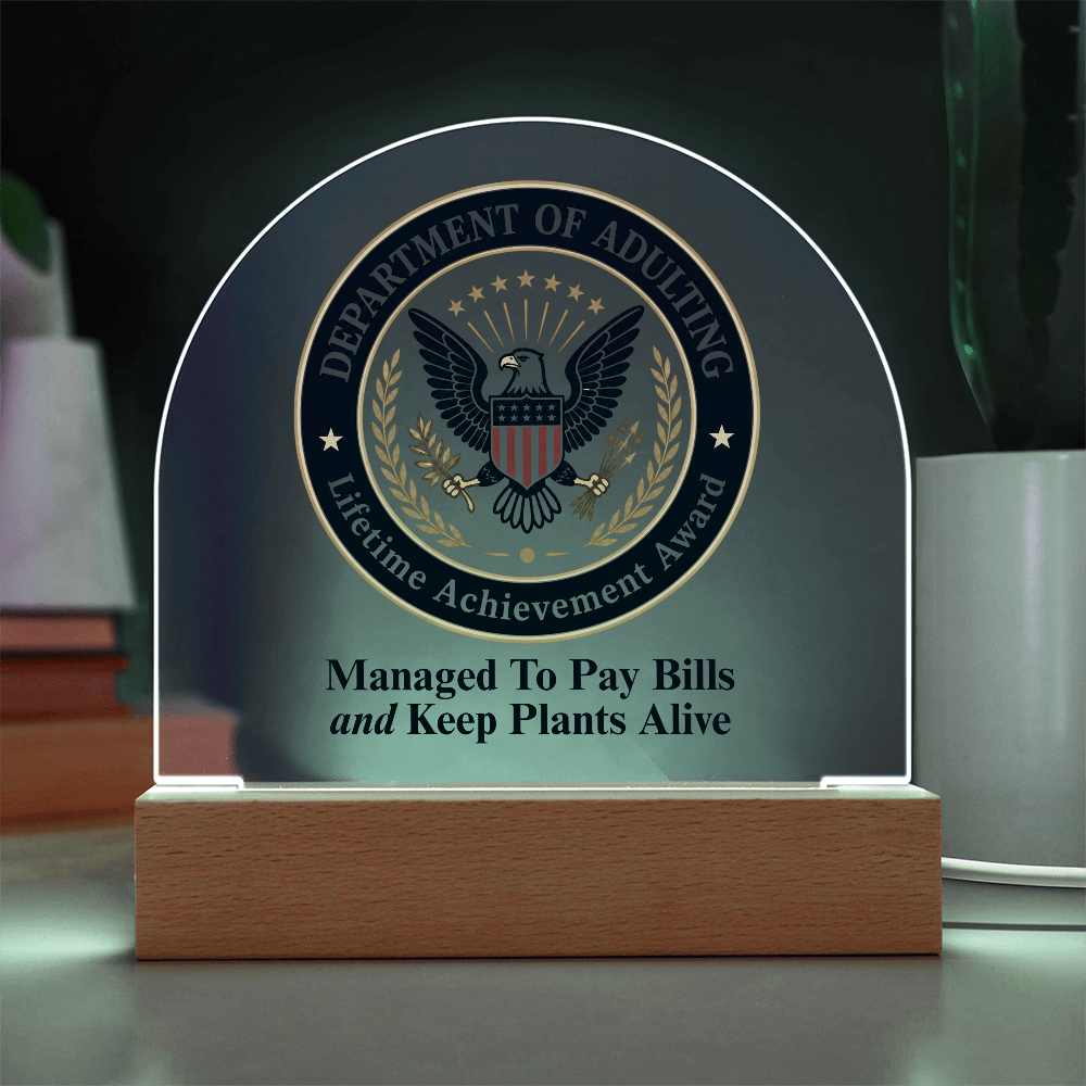 Department of Adulting Lifetime Achievement Award Acrylic Plaque