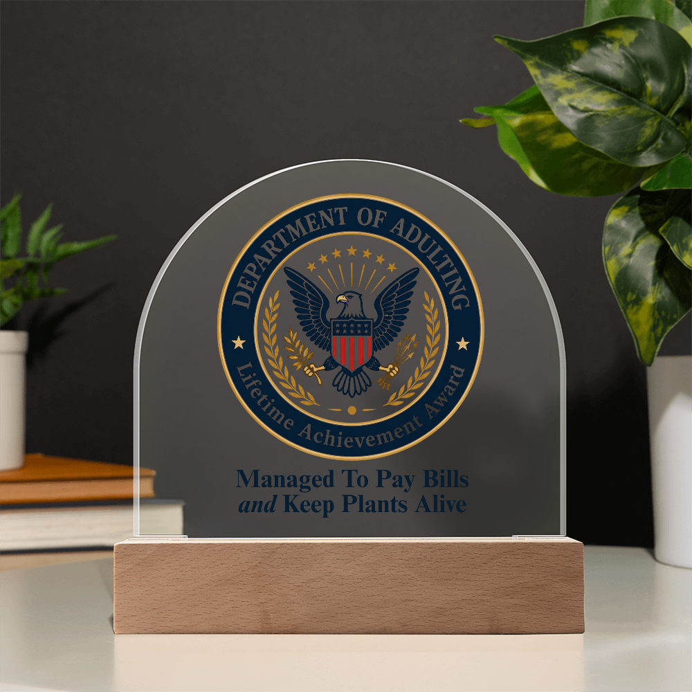 Department of Adulting Lifetime Achievement Award Acrylic Plaque