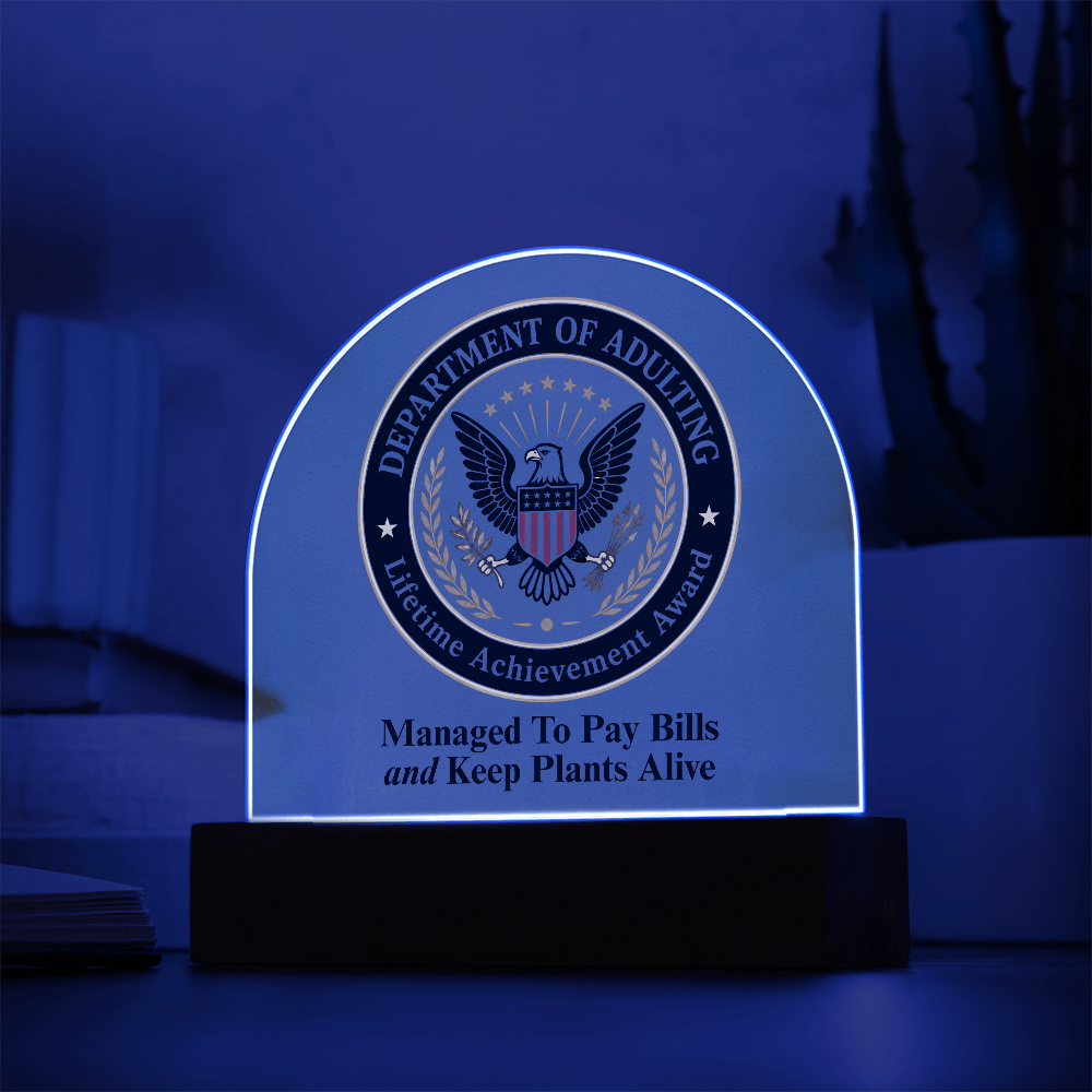 Department of Adulting Lifetime Achievement Award Acrylic Plaque