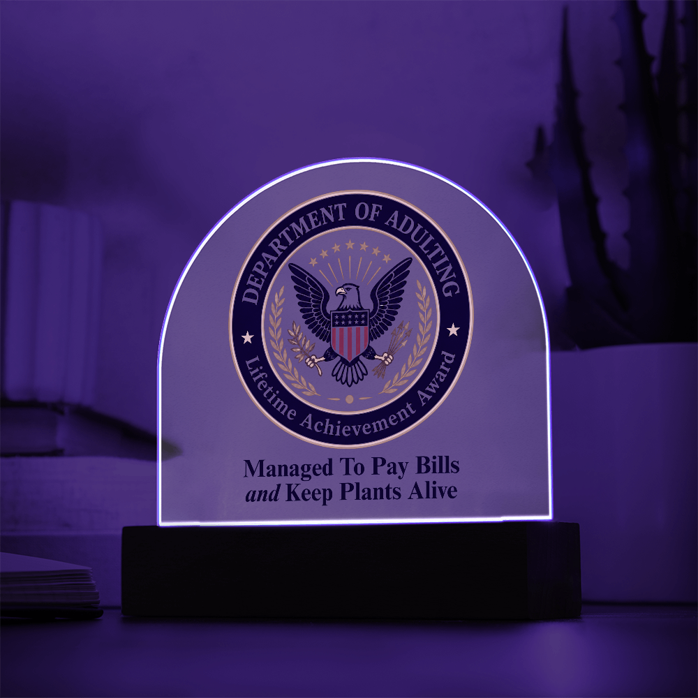 Department of Adulting Lifetime Achievement Award Acrylic Plaque