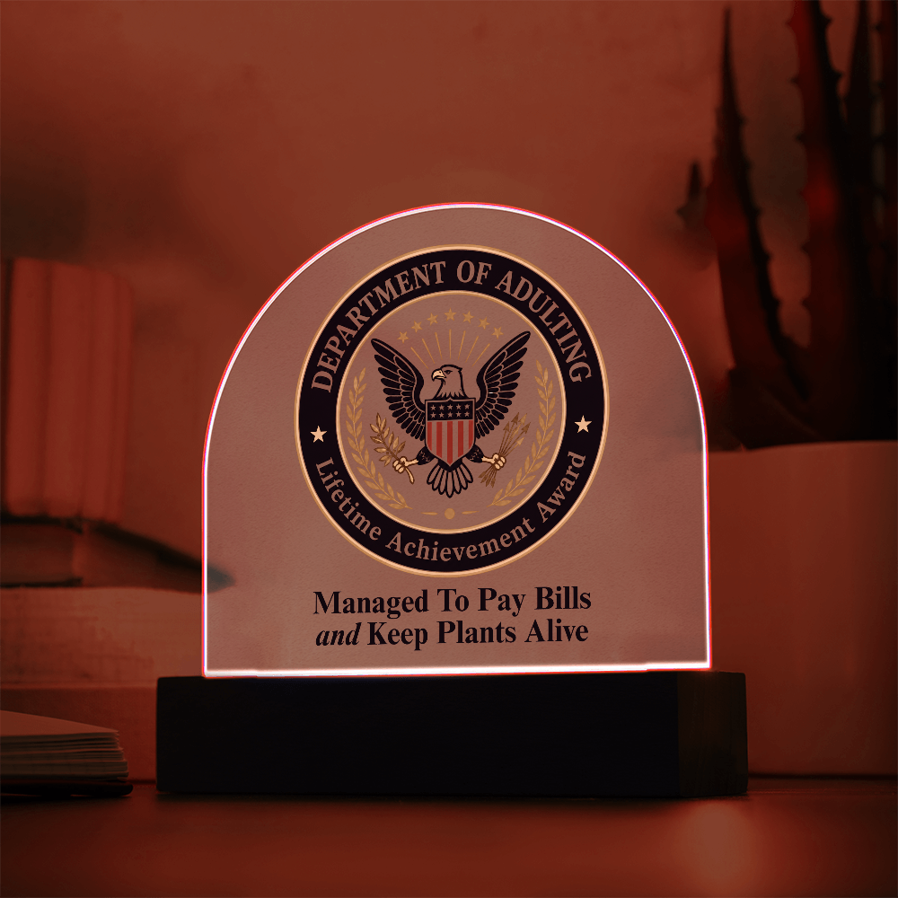 Department of Adulting Lifetime Achievement Award Acrylic Plaque