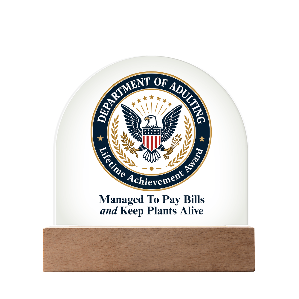 Department of Adulting Lifetime Achievement Award Acrylic Plaque