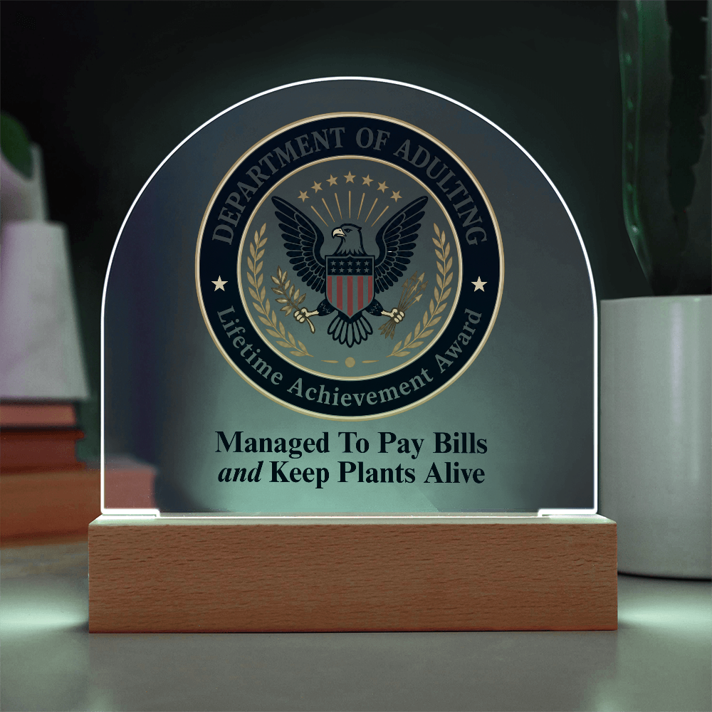 Department of Adulting Lifetime Achievement Award Acrylic Plaque