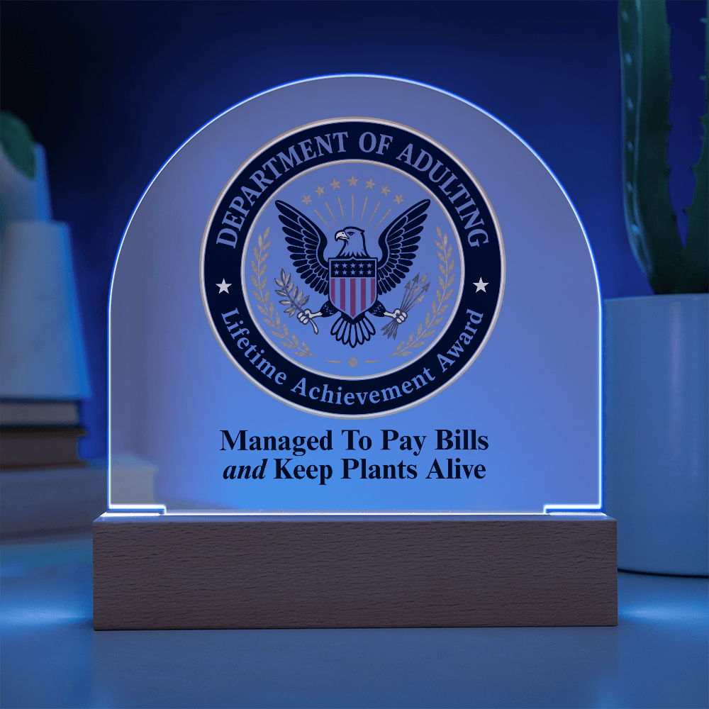 Department of Adulting Lifetime Achievement Award Acrylic Plaque