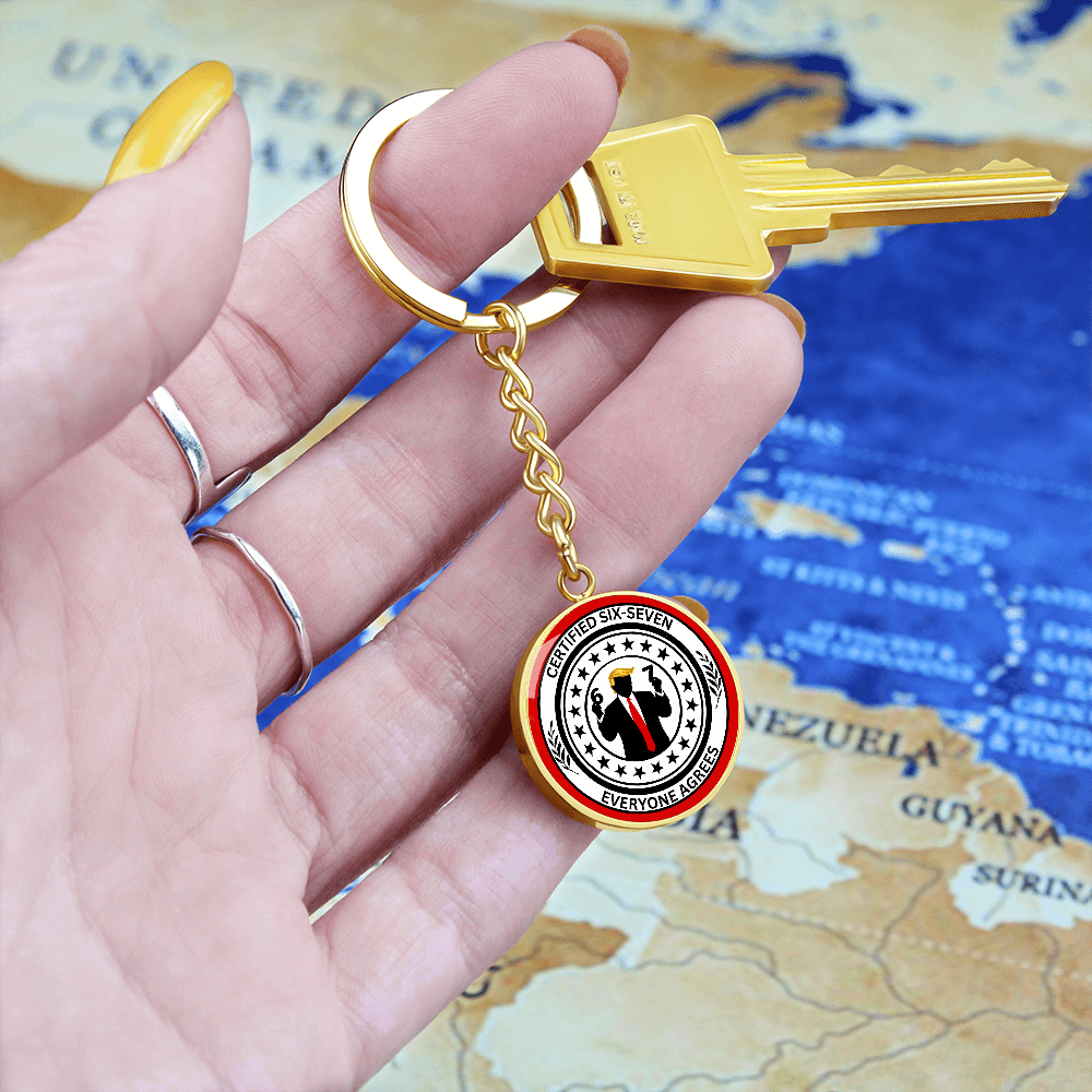 Certified 6-7 Graphic Circle Keychain – Faux Official Political Parody
