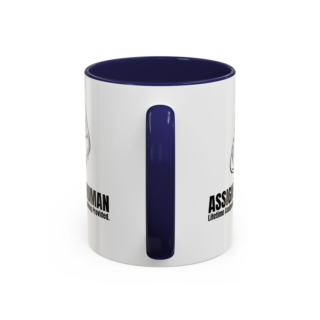 Assigned Human Mug – Lifetime Assignment Cat Coffee Cup - Drinkware, Coffee Mugs - EpiAl's Shop