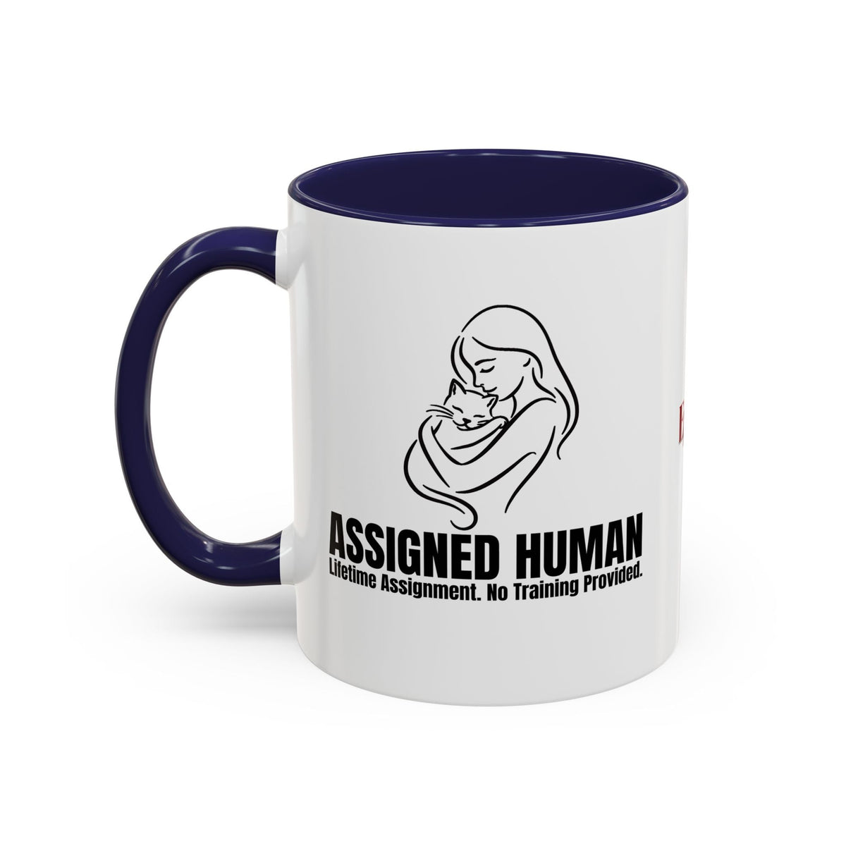 Assigned Human Mug – Lifetime Assignment Cat Coffee Cup - Drinkware, Coffee Mugs - EpiAl's Shop