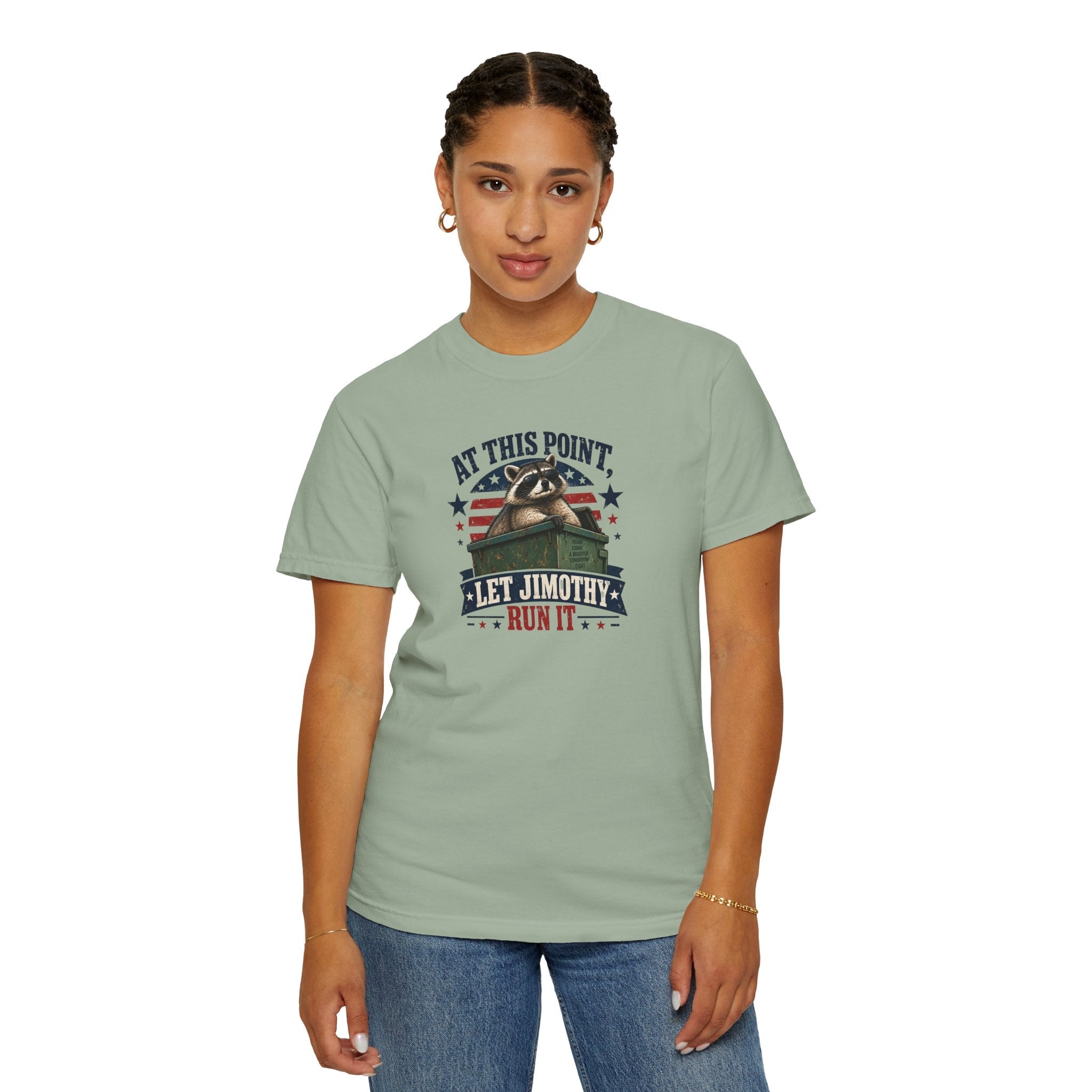 At This Point, Let Jimothy Run It Comfort Colors T-Shirt - Clothing, Unisex, T-Shirts - EpiAl's Shop