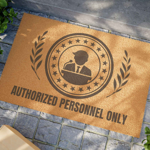 Authorized Personnel Only Presidential-Parody Welcome Mat - Decor, Rugs, Outdoor - EpiAl's Shop