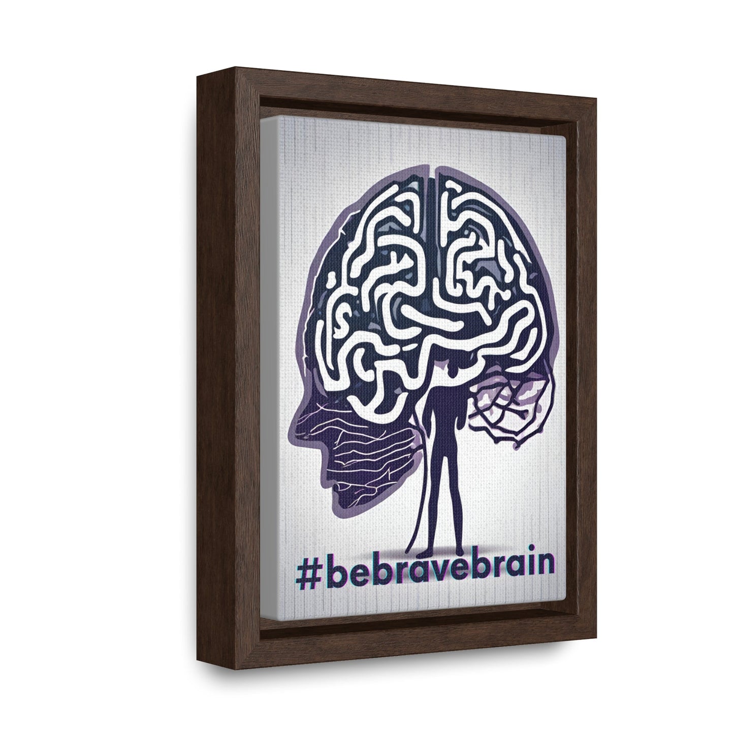 Be Brave Brain Gallery Canvas Wraps, Vertical Frame - Canvas - Epileptic Al’s Shop