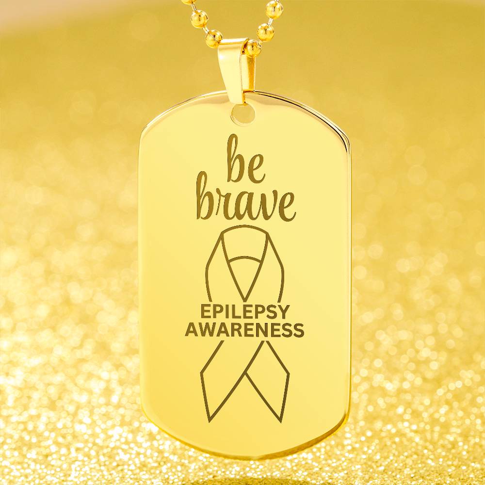 Be Brave Engraved Dog Tag Necklace - Jewelry - Epileptic Al’s Shop