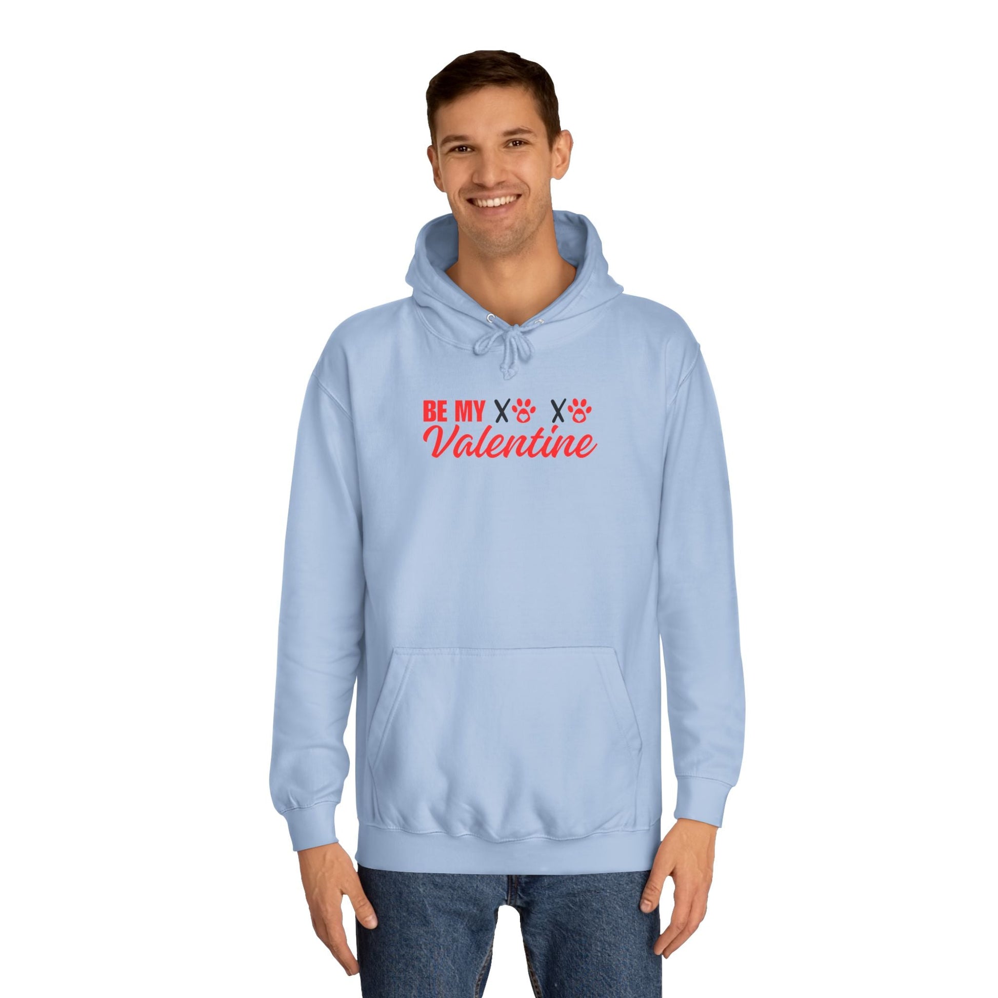 Be My Valentine Unisex College - Style Hoodie - Hoodie - Epileptic Al’s Shop
