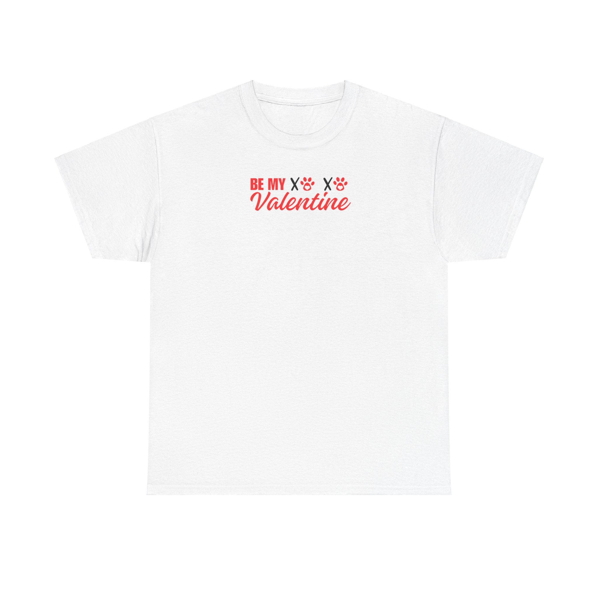Be My Valentine Unisex Heavy Cotton Tee - EpiAl's Shop