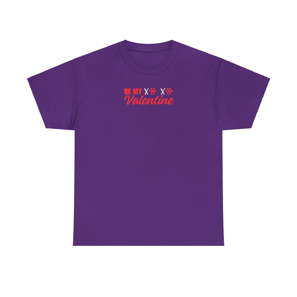 Be My Valentine Unisex Heavy Cotton Tee - T-Shirt - EpiAl's Shop