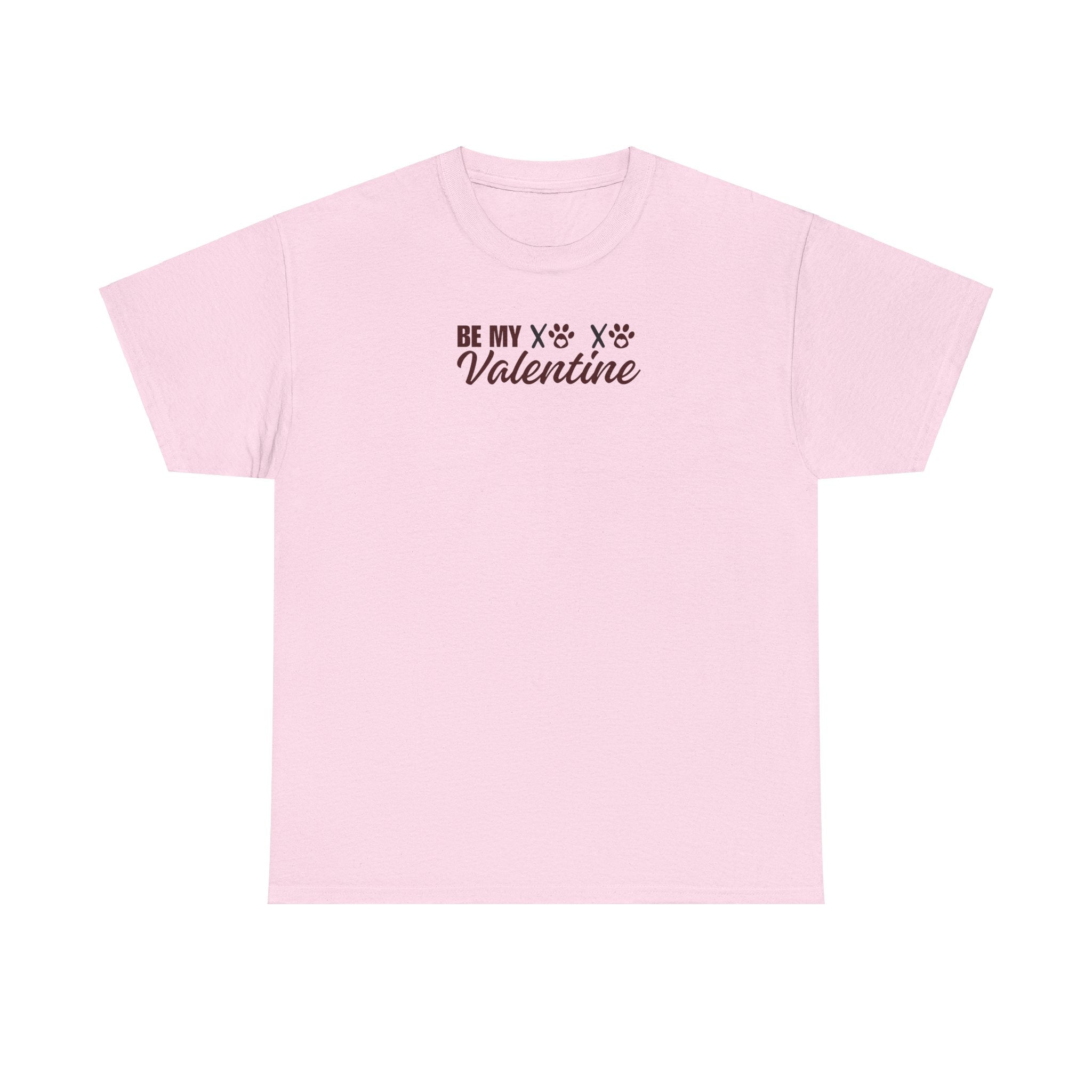 Be My Valentine Unisex Heavy Cotton Tee - EpiAl's Shop