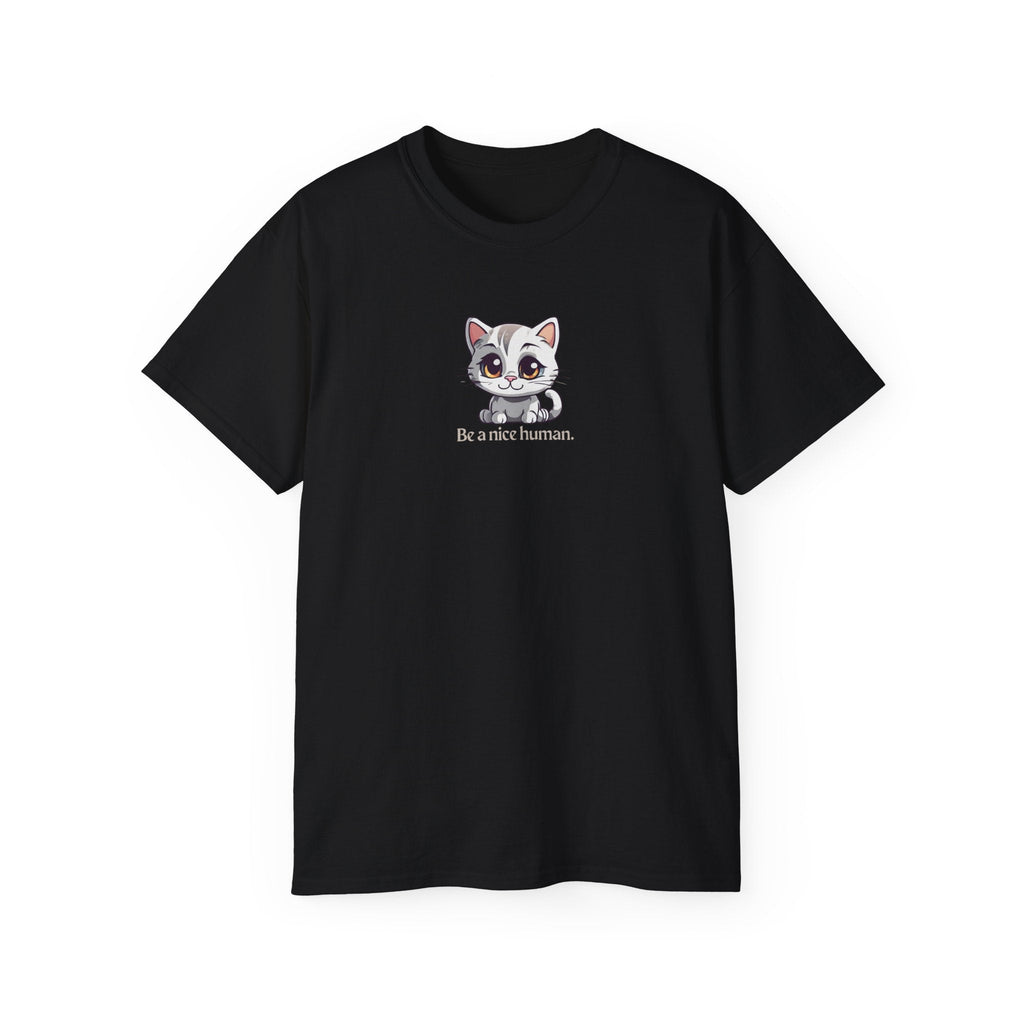 Be Nice Unisex Ultra Cotton Tee - Epileptic Al’s Shop