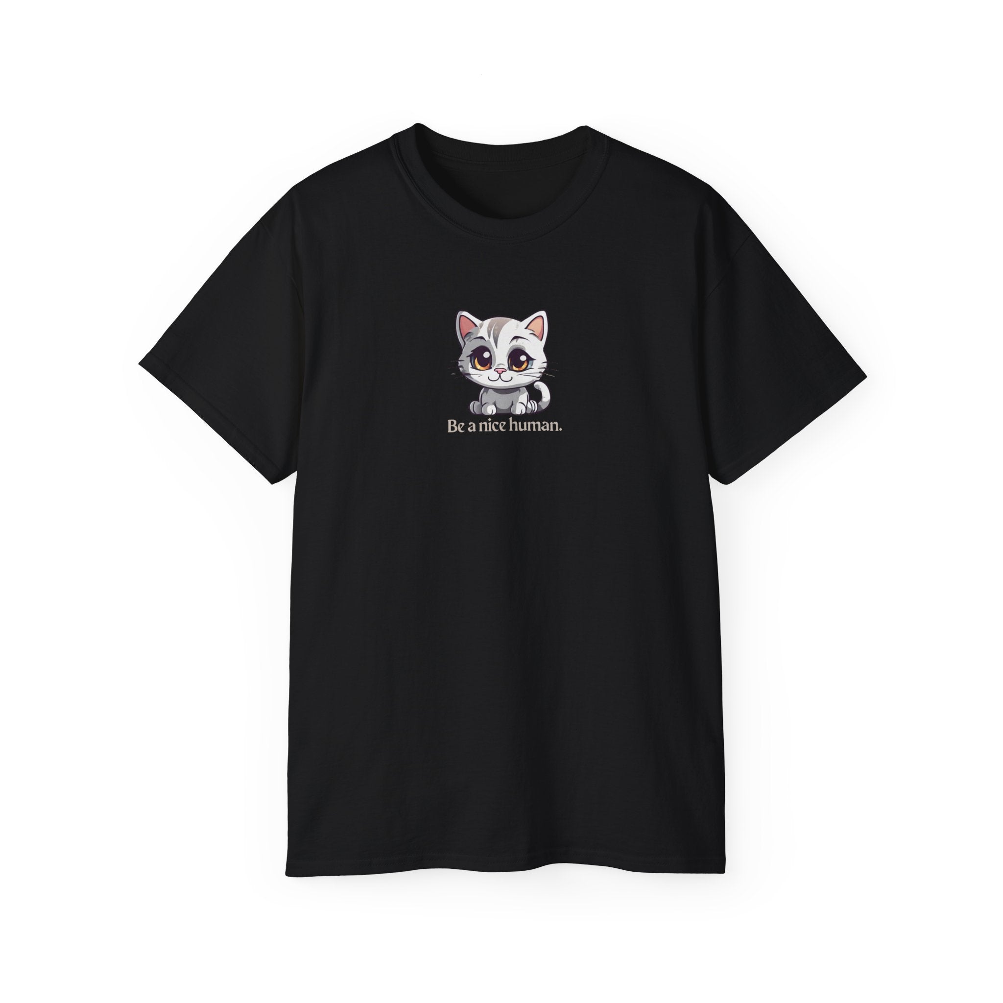 Be Nice Unisex Ultra Cotton Tee - EpiAl's Shop