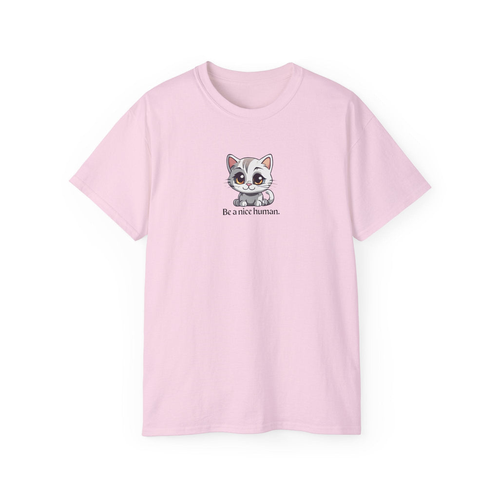 Be Nice Unisex Ultra Cotton Tee - Epileptic Al’s Shop