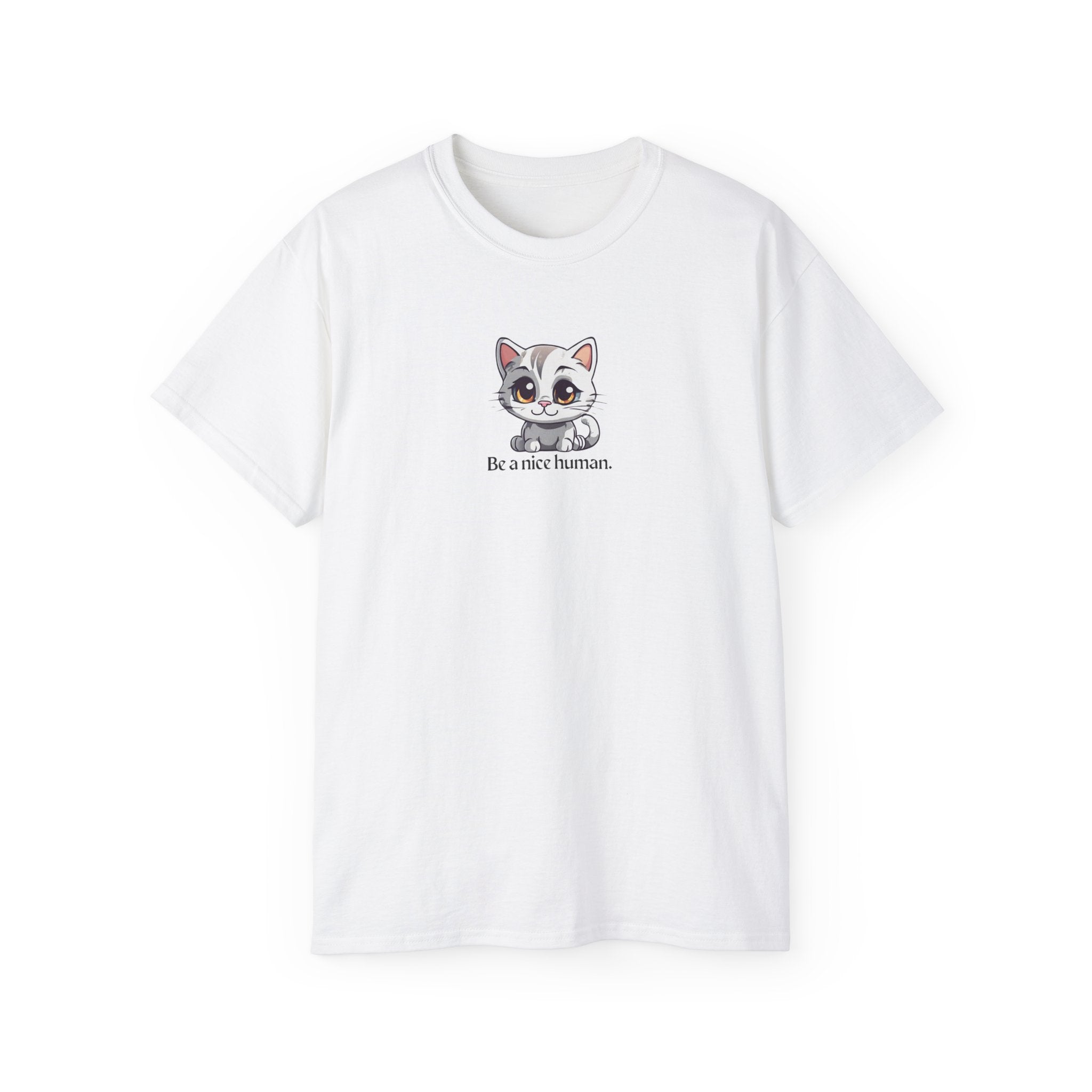 Be Nice Unisex Ultra Cotton Tee - EpiAl's Shop