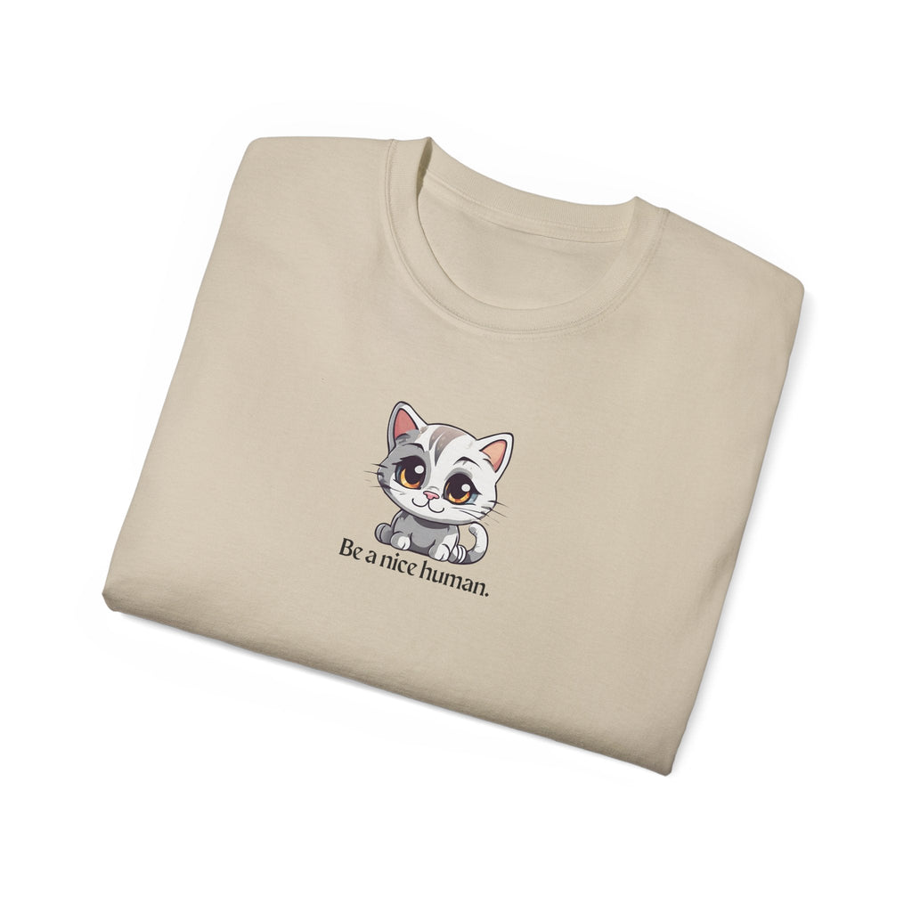 Be Nice Unisex Ultra Cotton Tee - Epileptic Al’s Shop