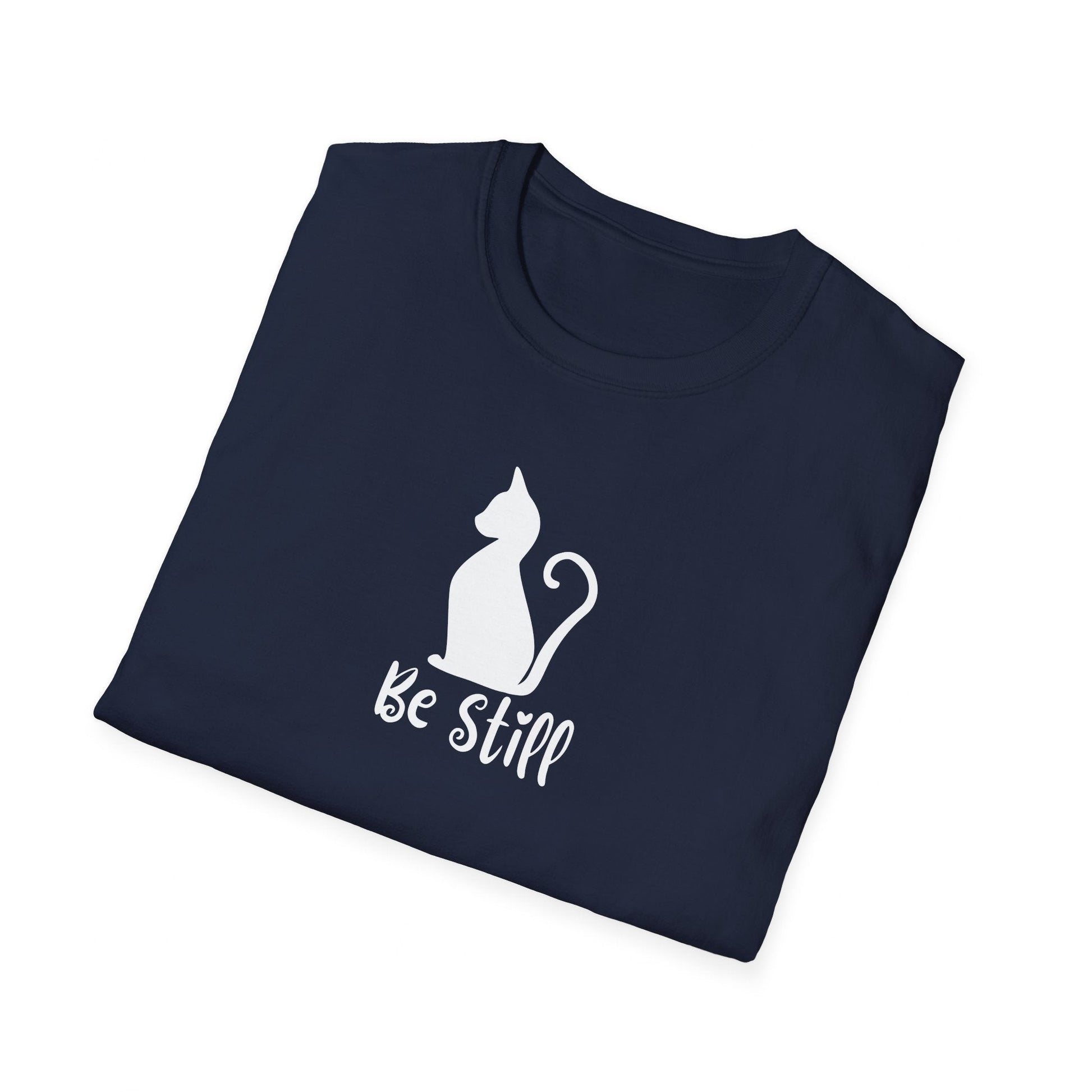 Be Still Unisex Softstyle T - Shirt - T - Shirt - Epileptic Al’s Shop