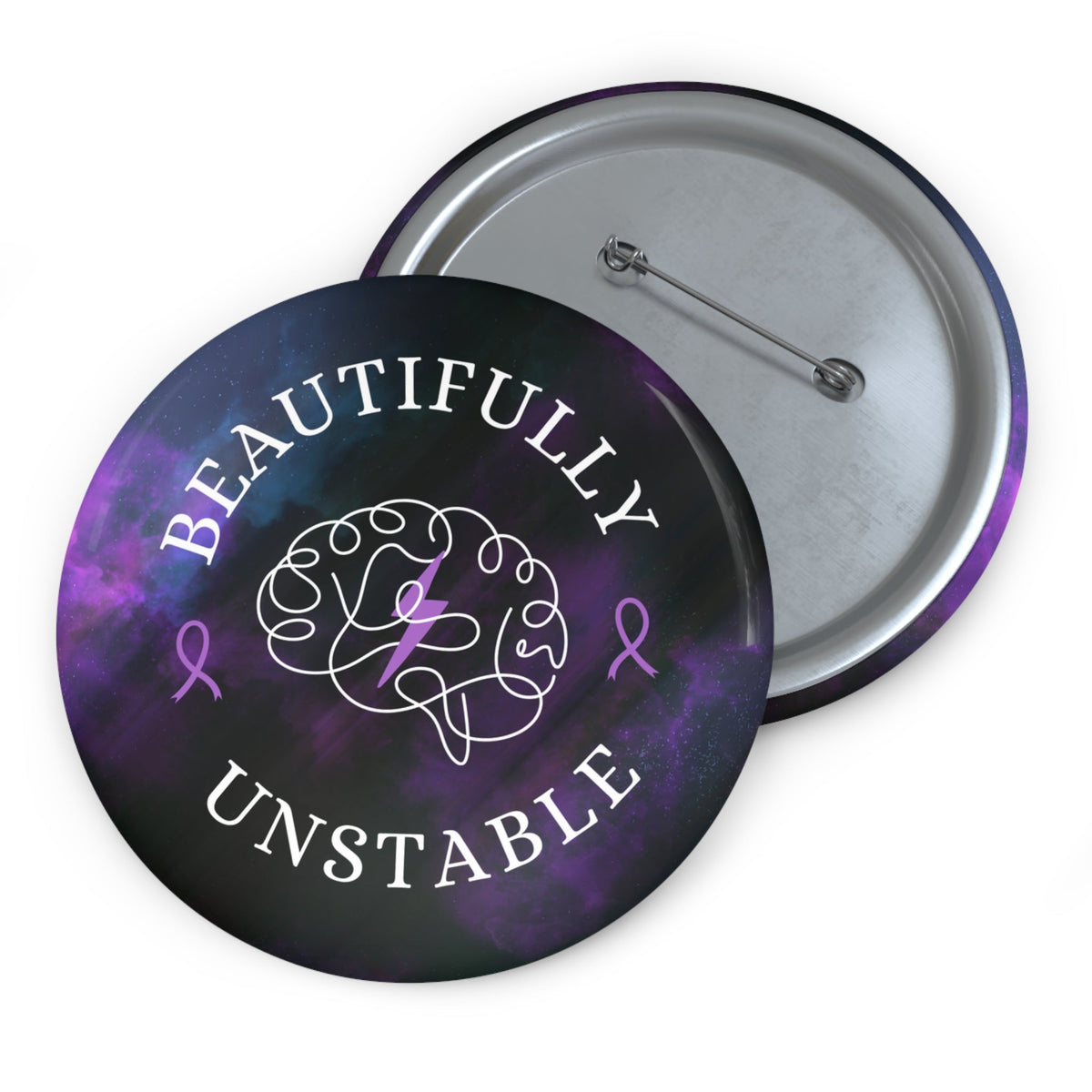 Beautifully Unstable Pinback Button - Buttons, Pinback - EpiAl's Shop