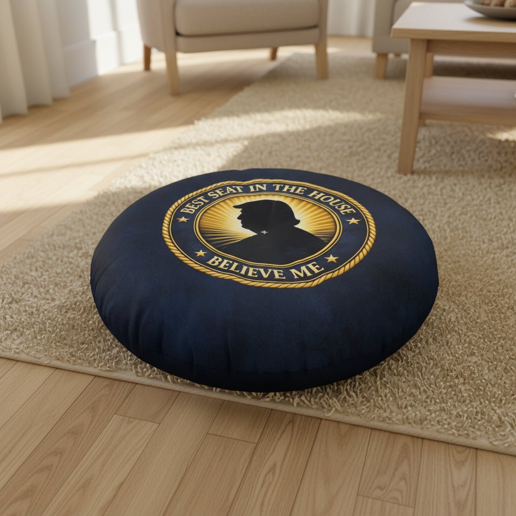 Best Seat in the House Floor Cushion – Political Parody Round Pillow - Decor, Pillows, Floor - EpiAl's Shop