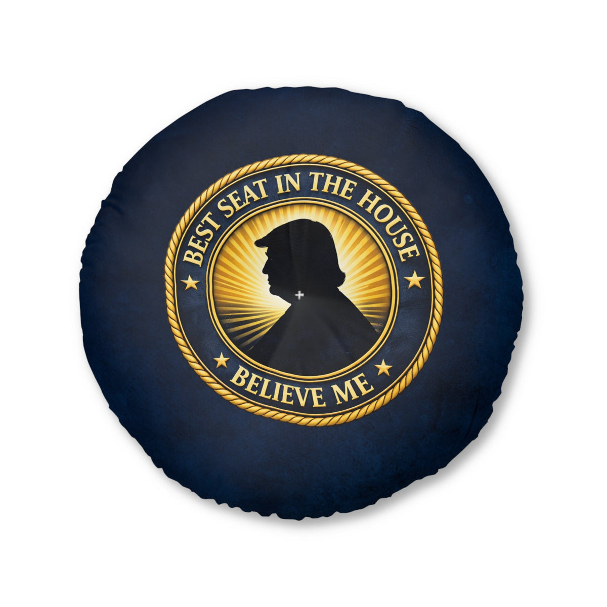 Best Seat in the House Floor Cushion – Political Parody Round Pillow - Decor, Pillows, Floor - EpiAl's Shop