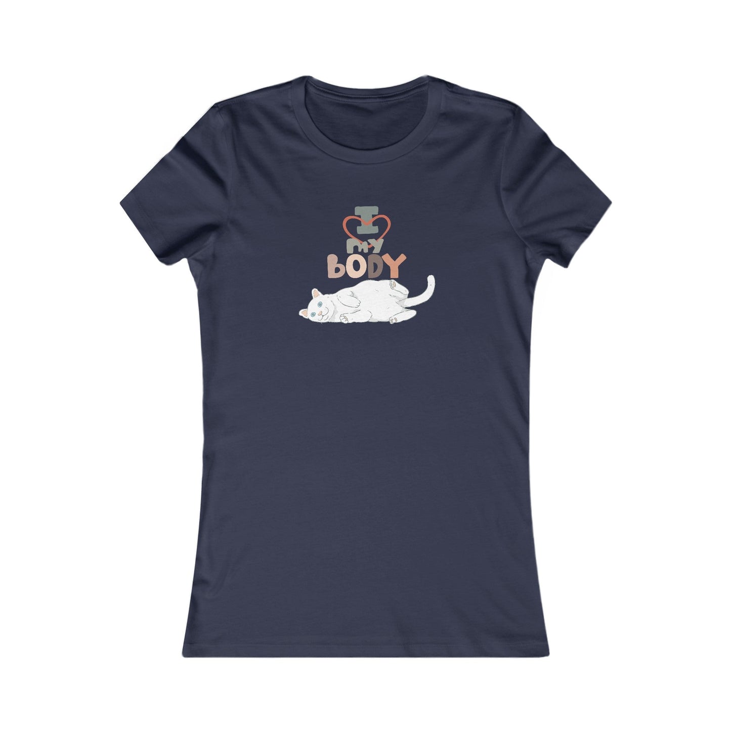 Body Love Women's Favorite Tee - T - Shirt - Epileptic Al’s Shop
