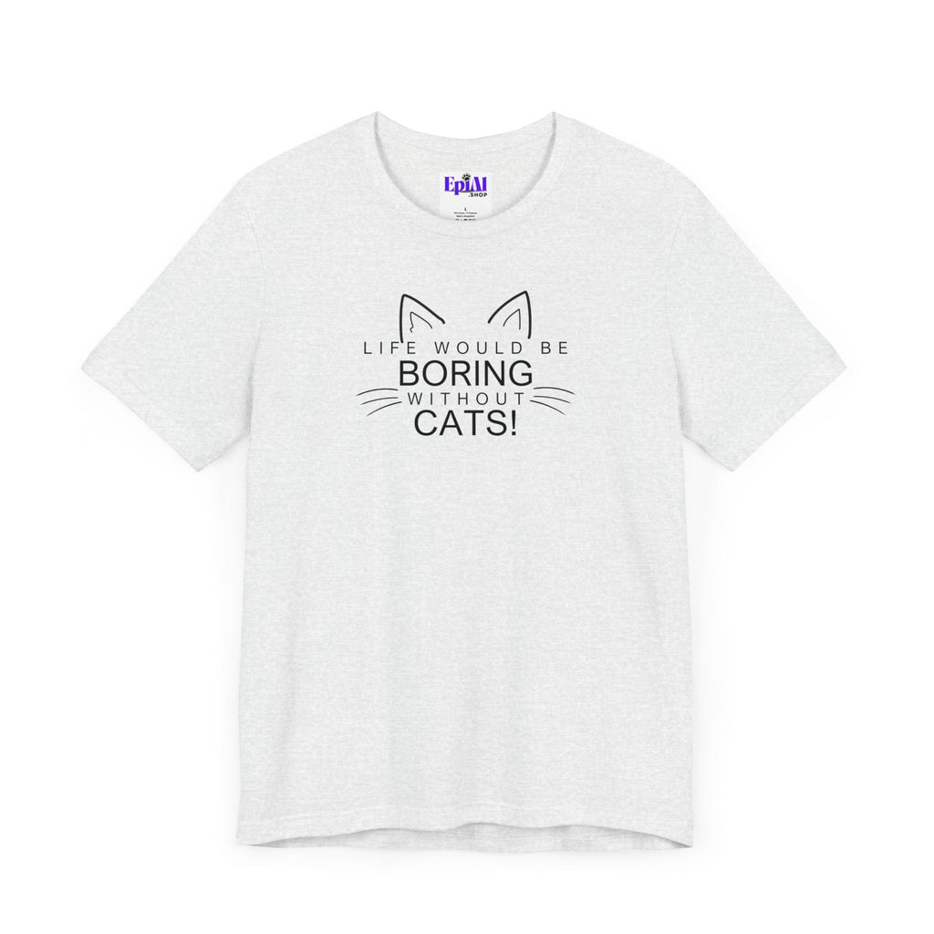 Boring Unisex Jersey Short Sleeve Tee - T - Shirt - Epileptic Al’s Shop