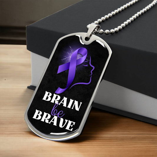 Brain Be Brave Dog Tag Necklace - Jewelry - Epileptic Al’s Shop