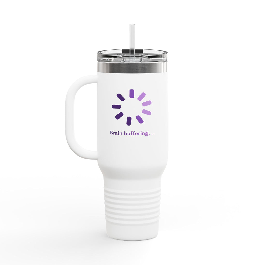 Brain Buffering… Insulated Tumbler Mug - Drinkware, Tumblers & Travel Mugs - EpiAl's Shop