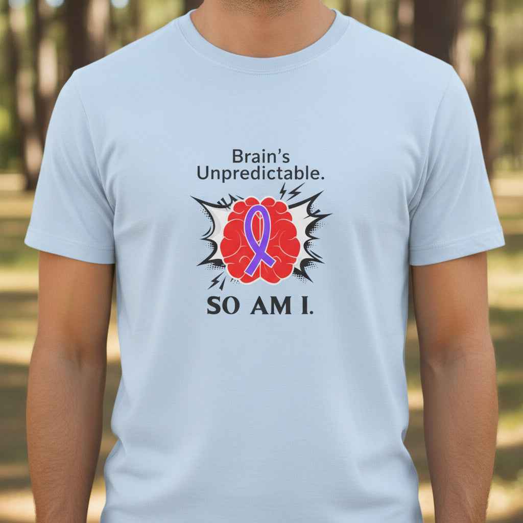 Brain’s Unpredictable. So Am I. – Epilepsy Awareness Tee - Clothing, Unisex, T-Shirts - EpiAl's Shop
