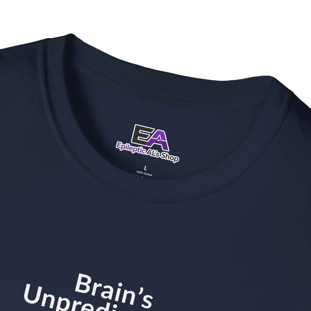 Brain’s Unpredictable. So Am I. – Epilepsy Awareness Tee - Clothing, Unisex, T-Shirts - EpiAl's Shop