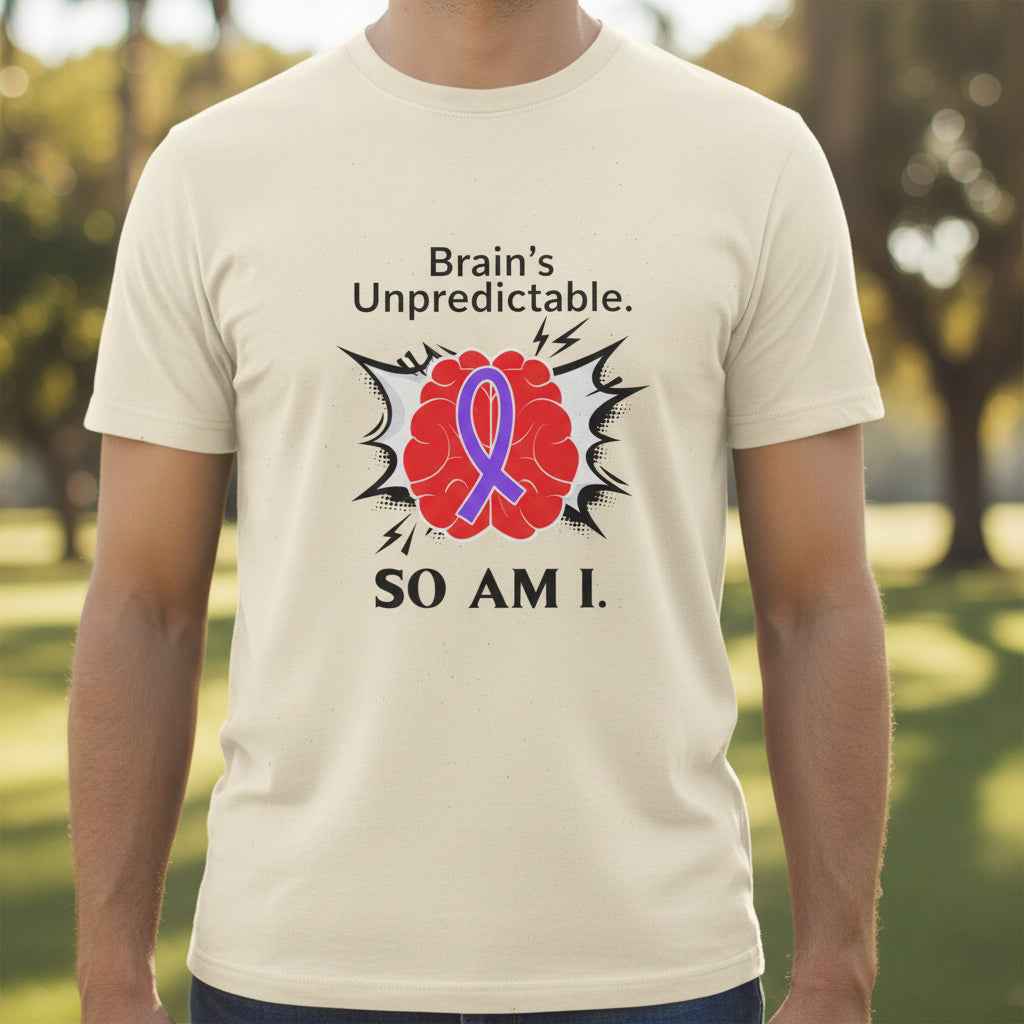 Brain’s Unpredictable. So Am I. – Epilepsy Awareness Tee - Clothing, Unisex, T-Shirts - EpiAl's Shop