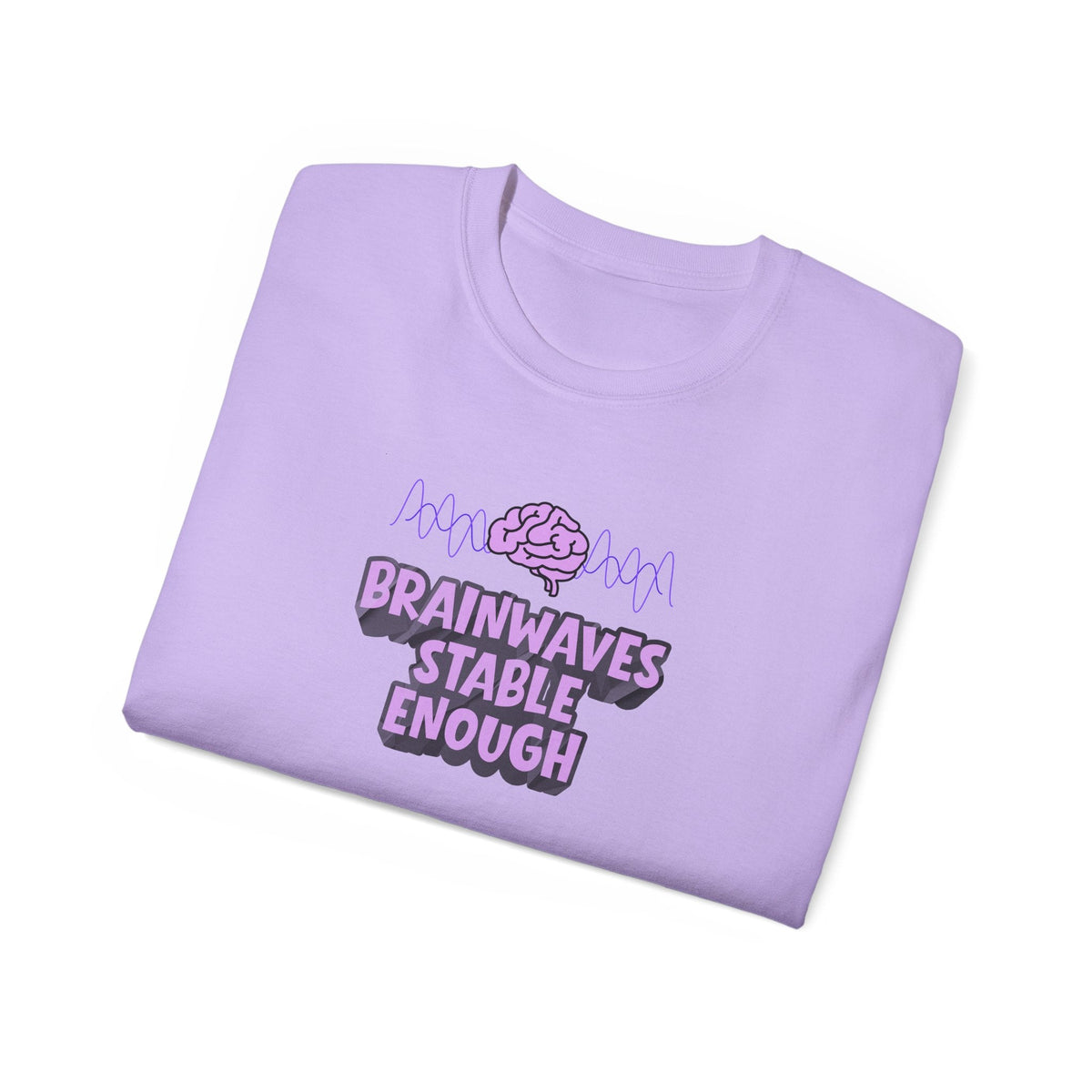 Brainwaves Stable Enough Unisex Heavy Cotton Tee - Clothing, Unisex, T-Shirts - EpiAl's Shop