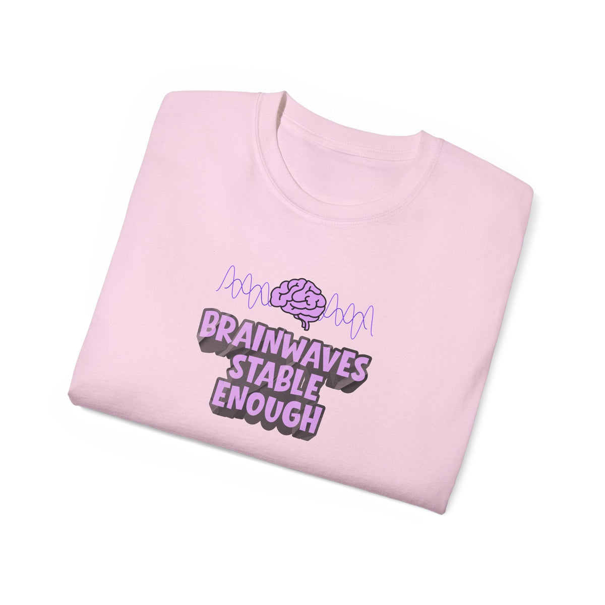 Brainwaves Stable Enough Unisex Heavy Cotton Tee - Clothing, Unisex, T-Shirts - EpiAl's Shop