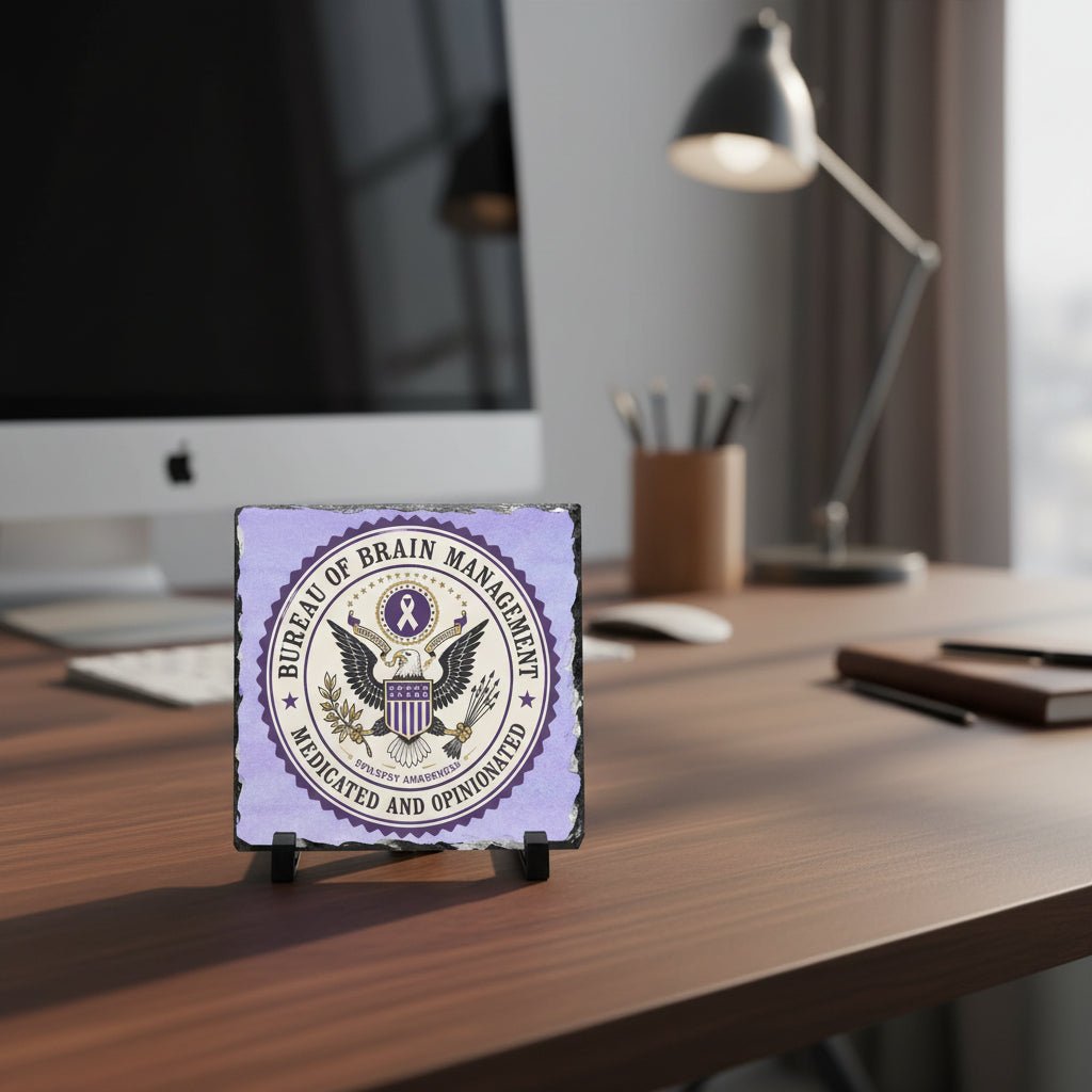 Bureau of Brain Management Slate Plaque | “Medicated and Opinionated” Desk Sign - Decor, Artwork, Signs, Desk - EpiAl's Shop