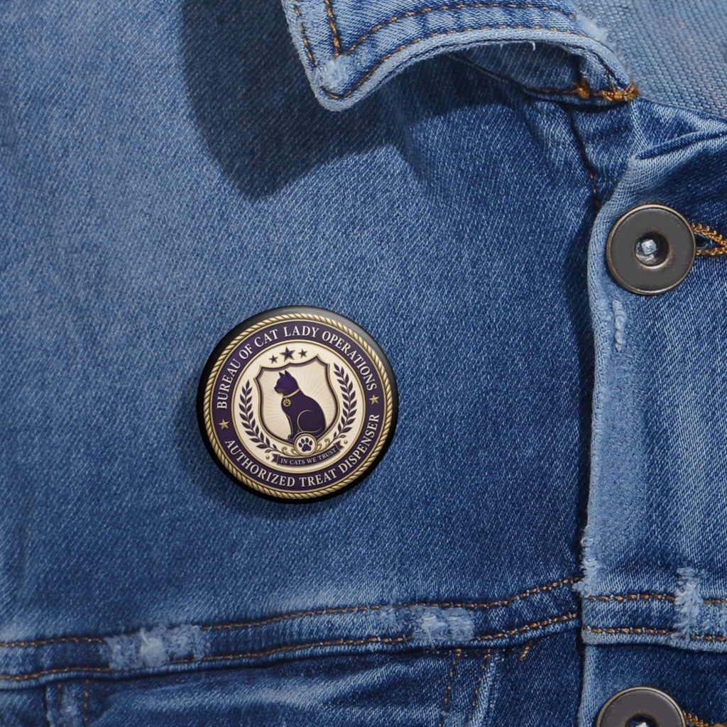 Bureau of Cat Lady Operations Pinback Button - Buttons, Pinback - EpiAl's Shop