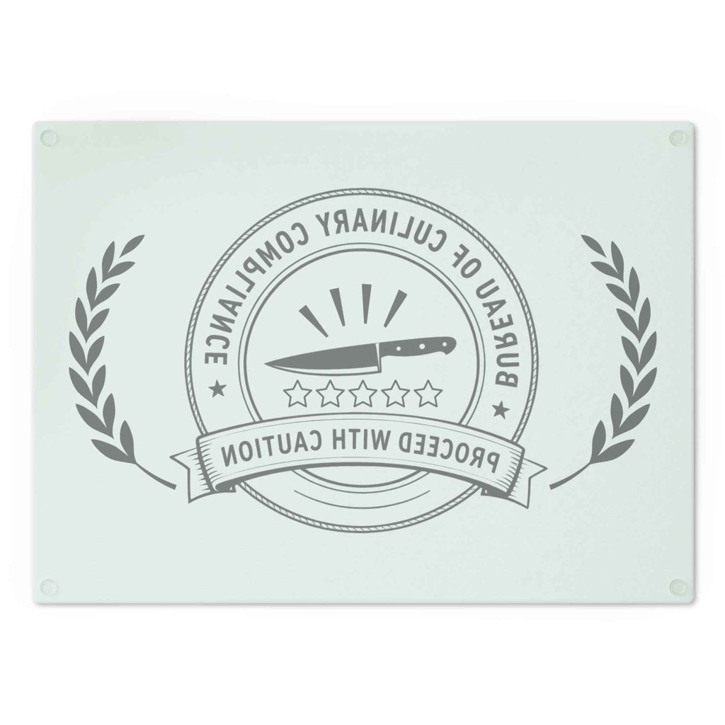 Bureau of Culinary Compliance Cutting Board – “Proceed With Caution” Glass Board - Boards & Trays, Cutting - EpiAl's Shop