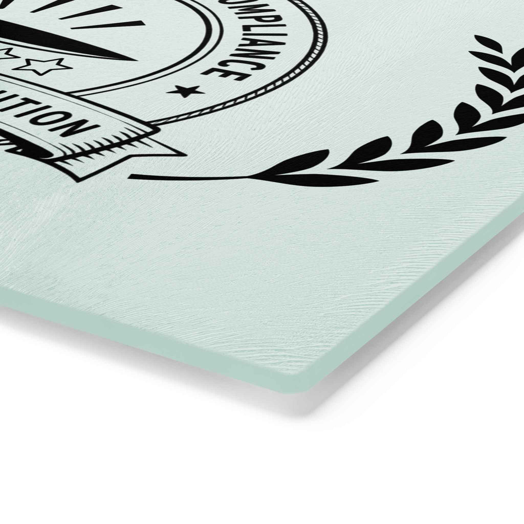Bureau of Culinary Compliance Cutting Board – “Proceed With Caution” Glass Board - Boards & Trays, Cutting - EpiAl's Shop