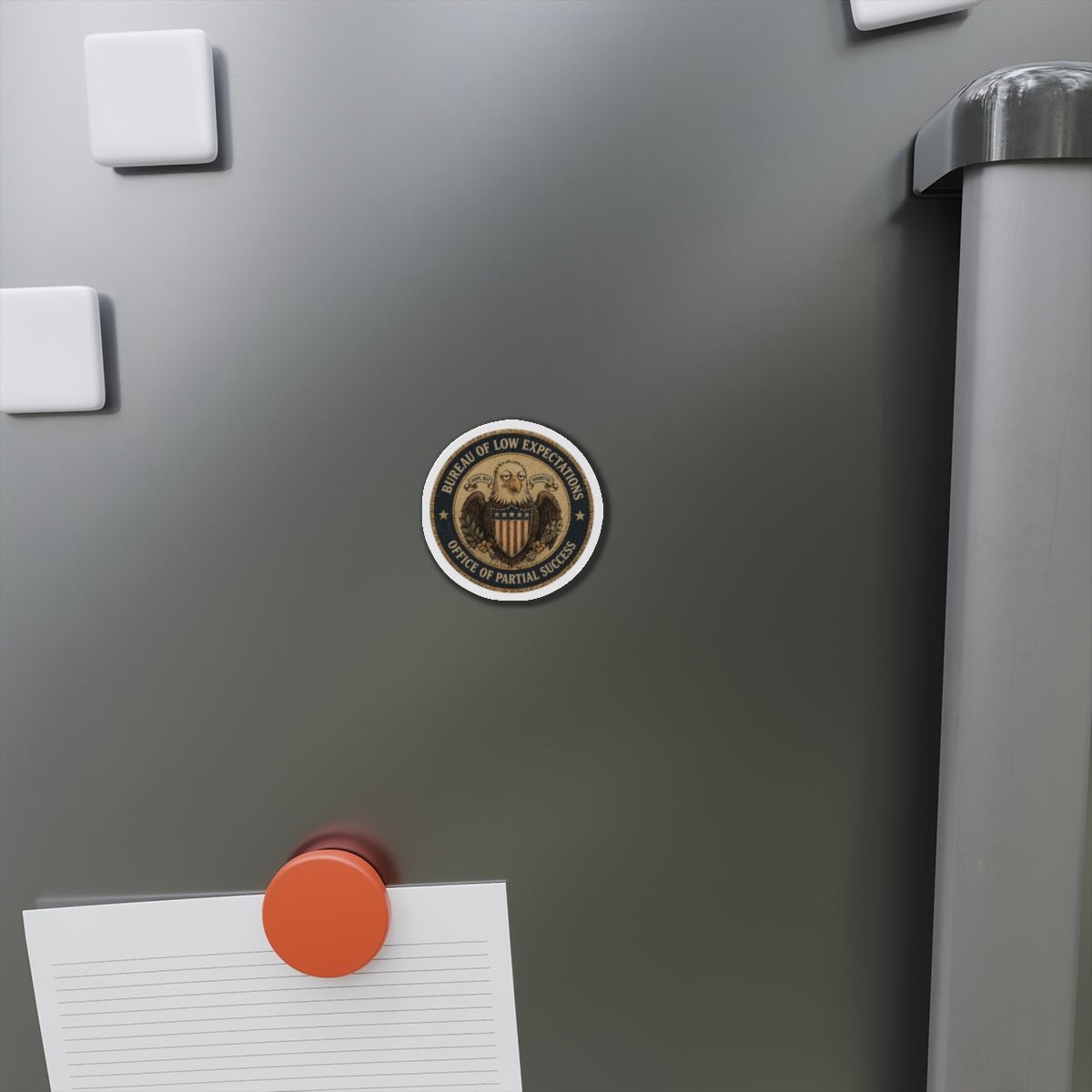 Bureau of Low Expectations Magnet | Office of Partial Success - Magnets, Indoor & Outdoor - EpiAl's Shop