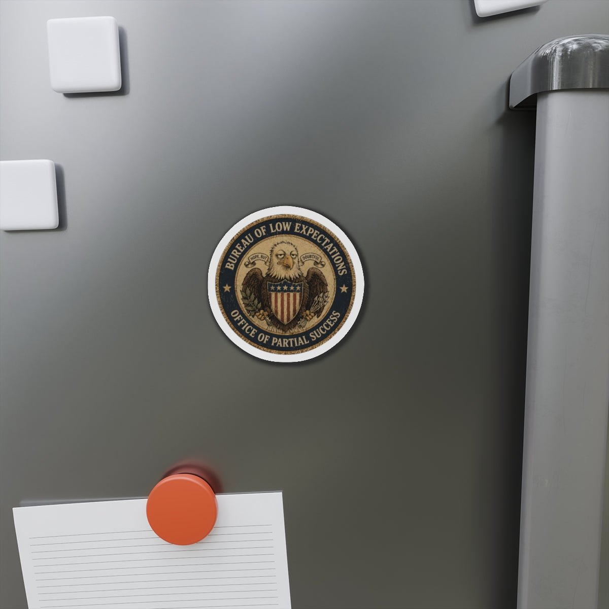 Bureau of Low Expectations Magnet | Office of Partial Success - Magnets, Indoor & Outdoor - EpiAl's Shop