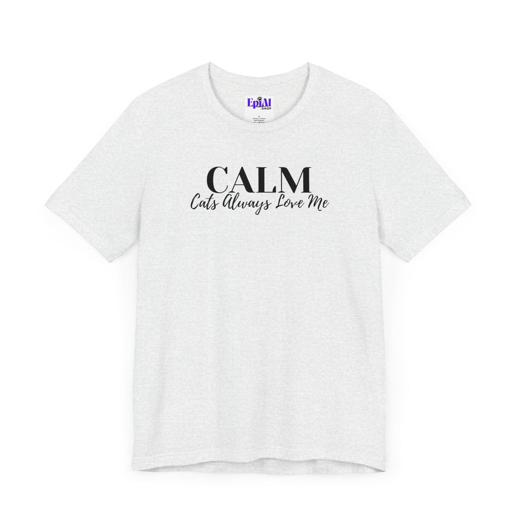 CALM Unisex Jersey Short Sleeve Tee - T - Shirt - Epileptic Al’s Shop