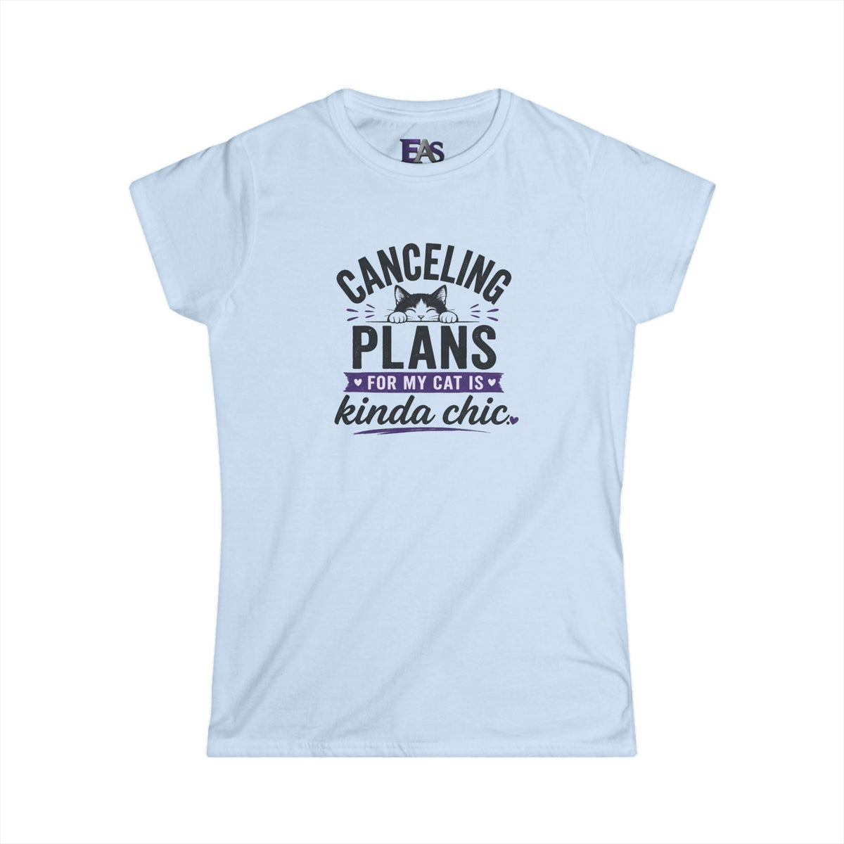 Canceling Plans for My Cat Is Kinda Chic Women’s T-Shirt - Clothing, Women, T-Shirts - EpiAl's Shop