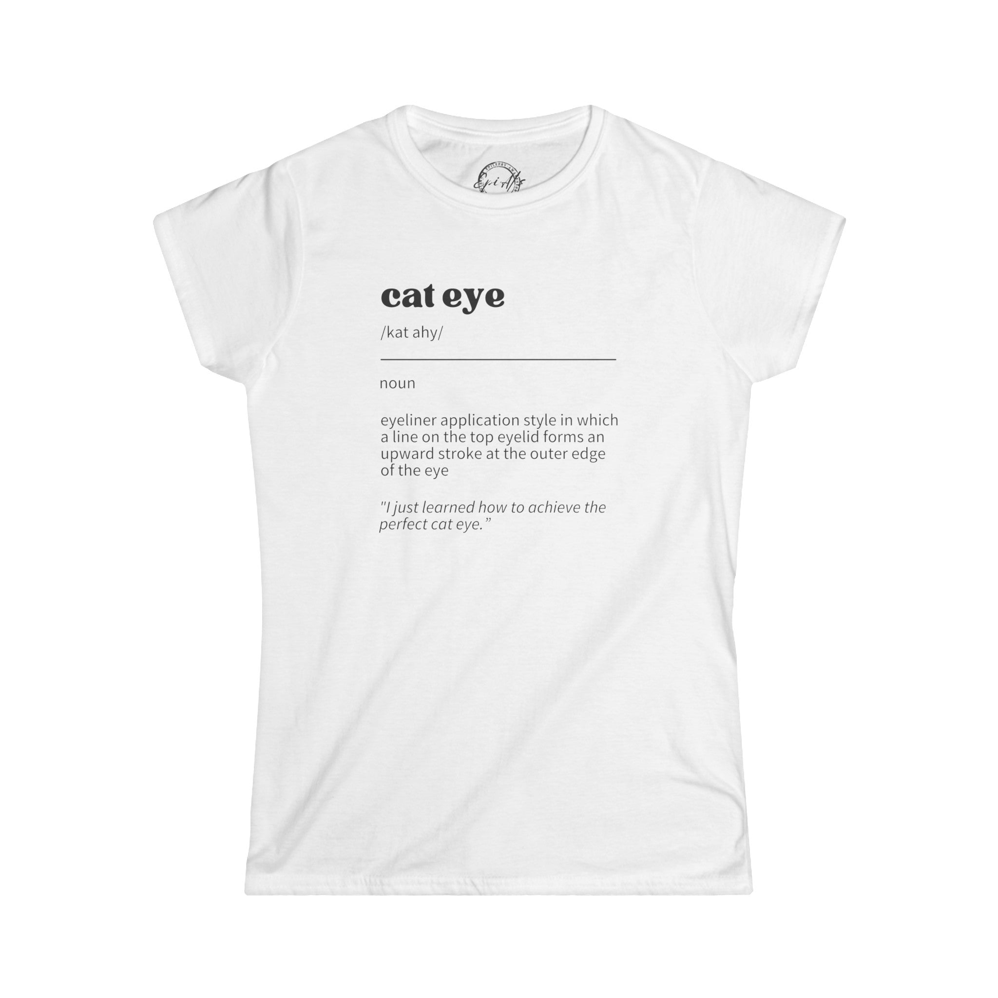Cat Eye Definition Women's Softstyle Tee - T - Shirt - Epileptic Al’s Shop