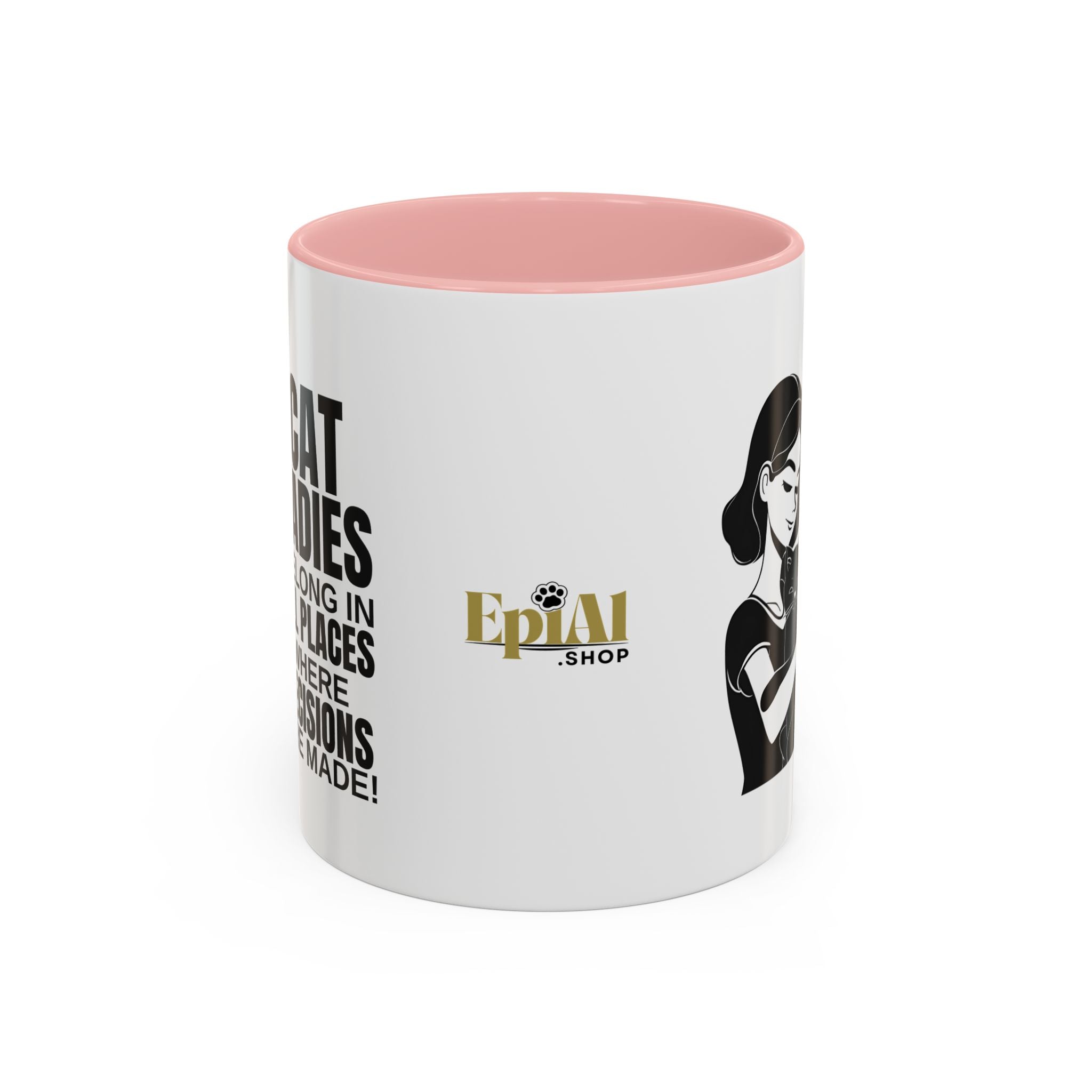Cat Ladies Belong Accent Mug - Drinkware, Coffee Mugs - EpiAl's Shop