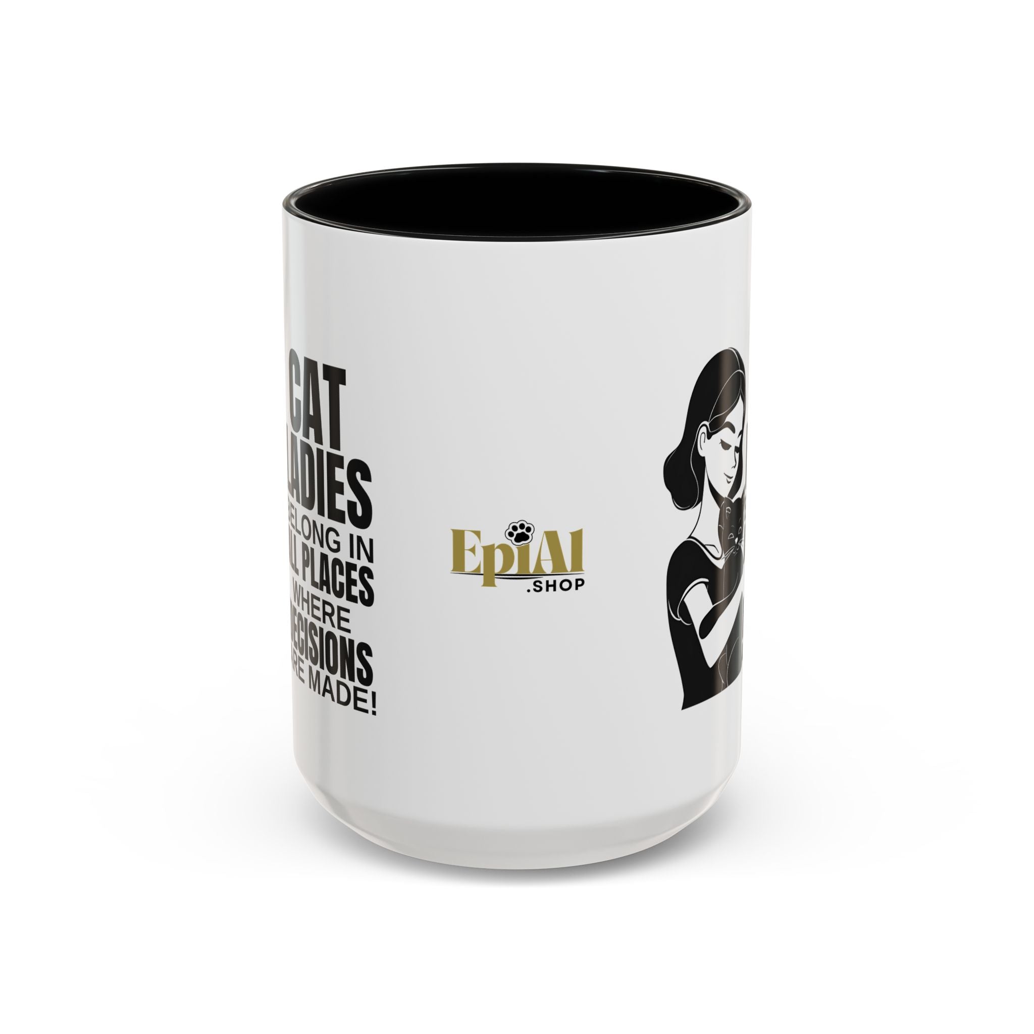 Cat Ladies Belong Accent Mug - Drinkware, Coffee Mugs - EpiAl's Shop